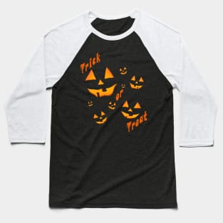 Halloween Trick or Treat Jack-O-Lanterns or Jack-O’Lanterns smiling Baseball T-Shirt